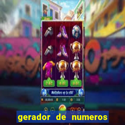 gerador de numeros da quina mestre loterias